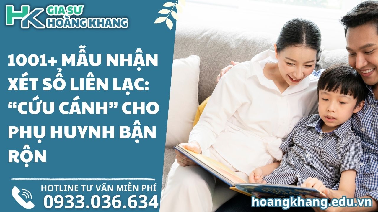1001+ Mẫu Nhận Xét Sổ Liên Lạc: "Cứu Cánh" Cho Phụ Huynh Bận Rộn