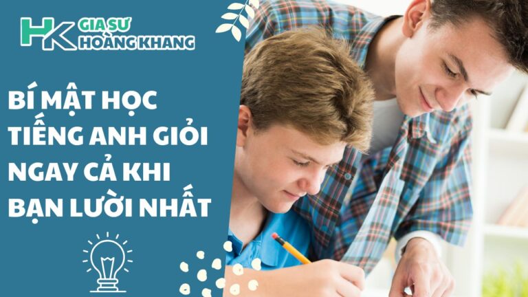 3 Bước Đột Phá: Bí Mật Học Tiếng Anh Giỏi Ngay Cả Khi Bạn Lười Nhất