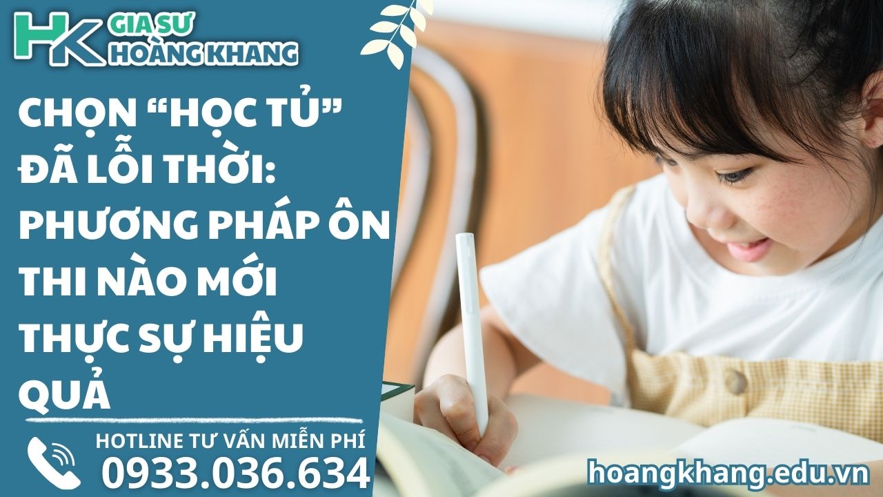 "Học Tủ" Đã Lỗi Thời: Phương Pháp Ôn Thi Nào Mới Thực Sự Hiệu Quả