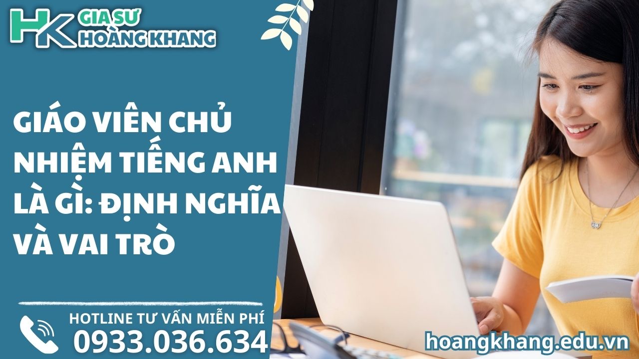 Giáo Viên Chủ Nhiệm Tiếng Anh Là Gì: Định Nghĩa và Vai Trò