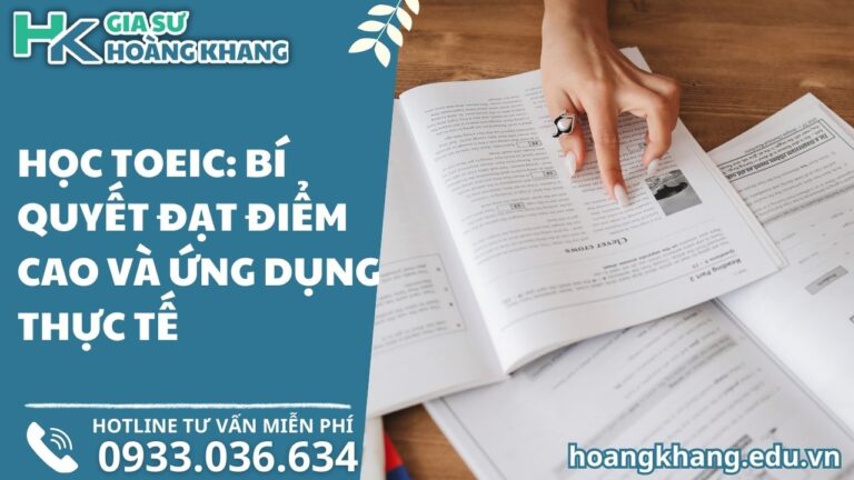 Học TOEIC: Bí Quyết Đạt Điểm Cao và Ứng Dụng Thực Tế