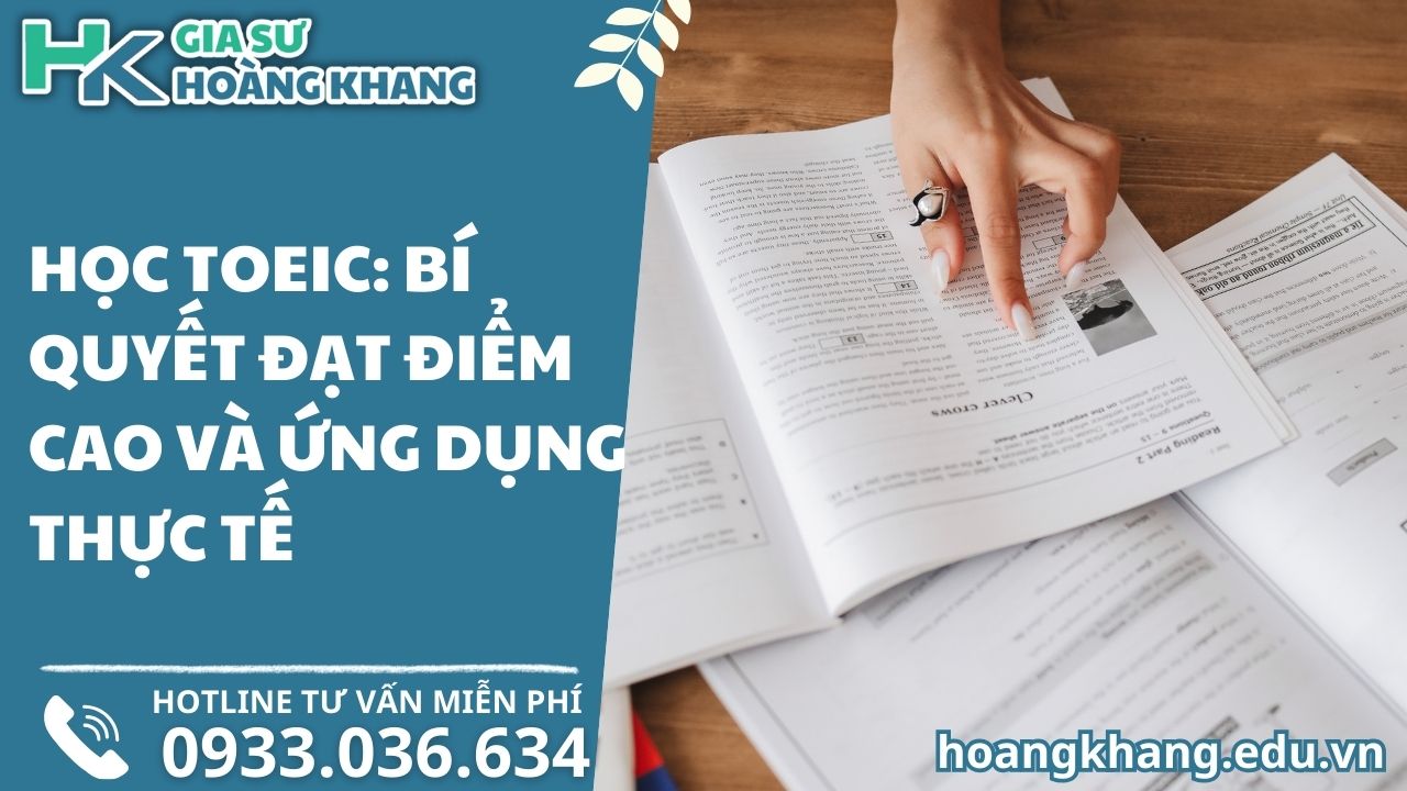 Học TOEIC: Bí Quyết Đạt Điểm Cao và Ứng Dụng Thực Tế