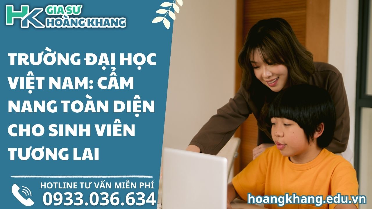 Trường Đại Học Việt Nam: Cẩm Nang Toàn Diện Cho Sinh Viên Tương Lai