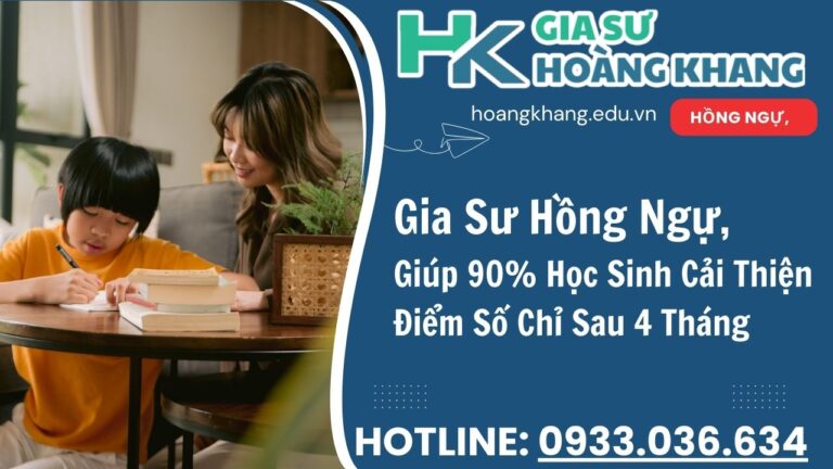 Con Mất Gốc? Gia Sư Hồng Ngự Giúp Lấy Lại Kiến Thức Nhanh Chóng!