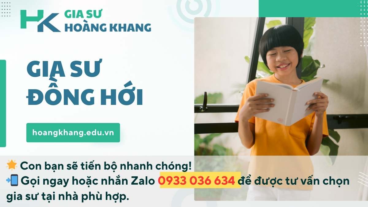 Gia Sư Đồng Hới - Quảng Bình: Dạy Kèm Tại Nhà Uy Tín