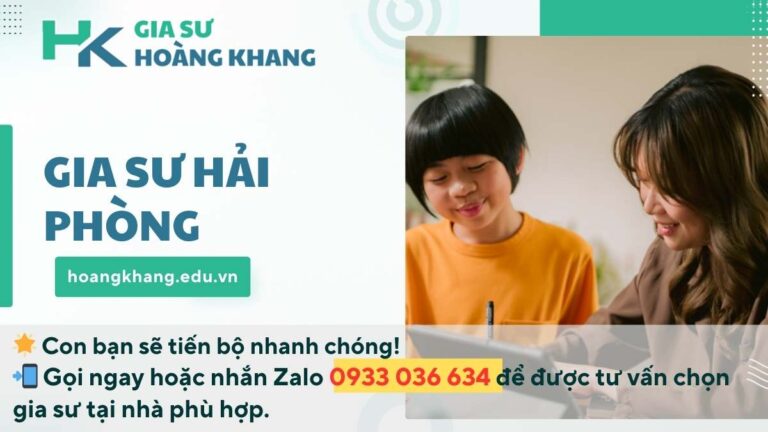 Gia Sư Hải Phòng: Dạy Kèm Tại Nhà Uy Tín, Chất Lượng Cao