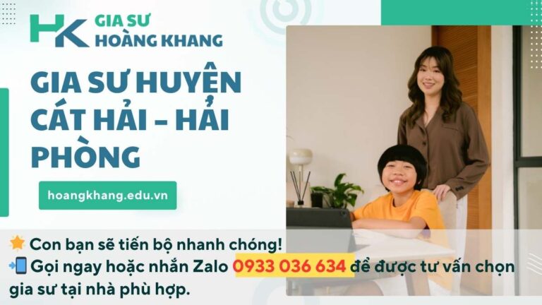 Gia Sư Huyện Cát Hải - Hải Phòng: Nền Tảng Vững Chắc Cho Tương Lai Con Trẻ