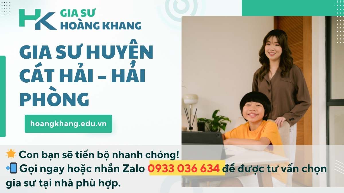 Gia Sư Huyện Cát Hải - Hải Phòng: Nền Tảng Vững Chắc Cho Tương Lai Con Trẻ