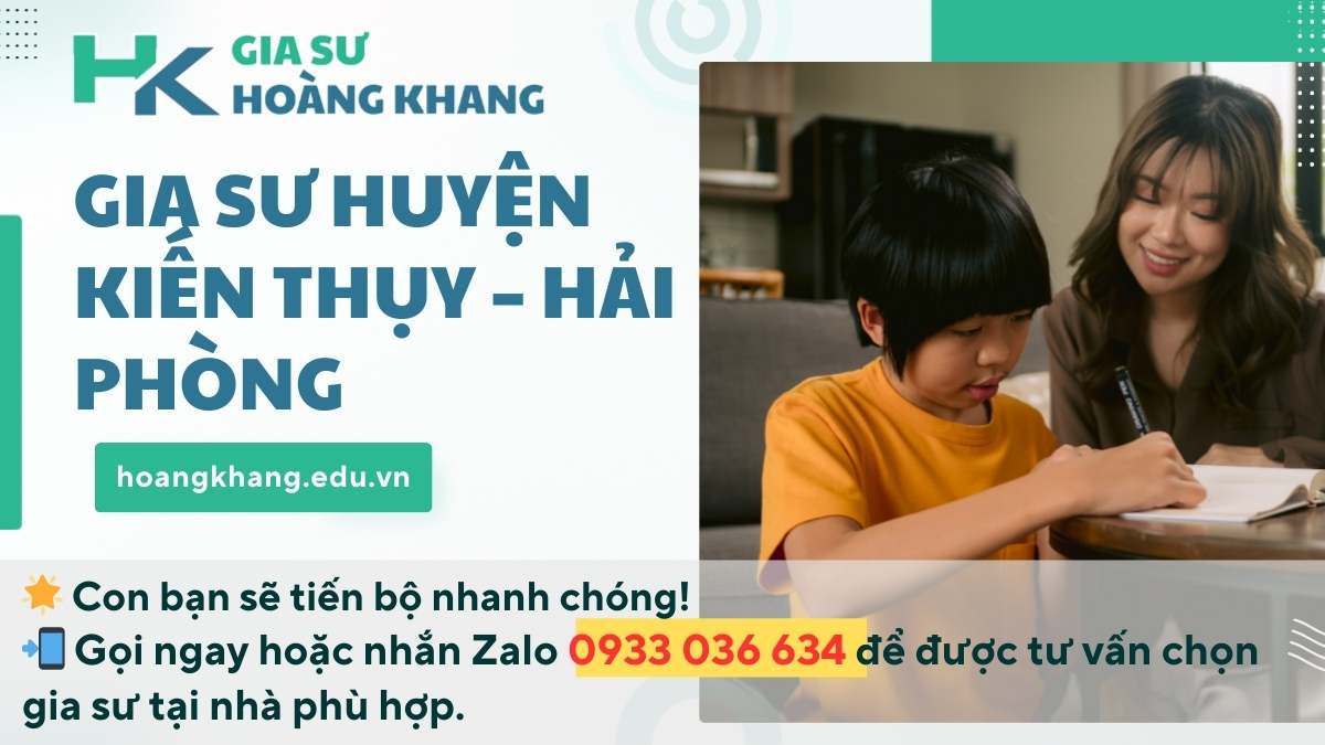 Gia Sư Huyện Kiến Thụy - Hải Phòng: Nền Tảng Vững Chắc Cho Tương Lai