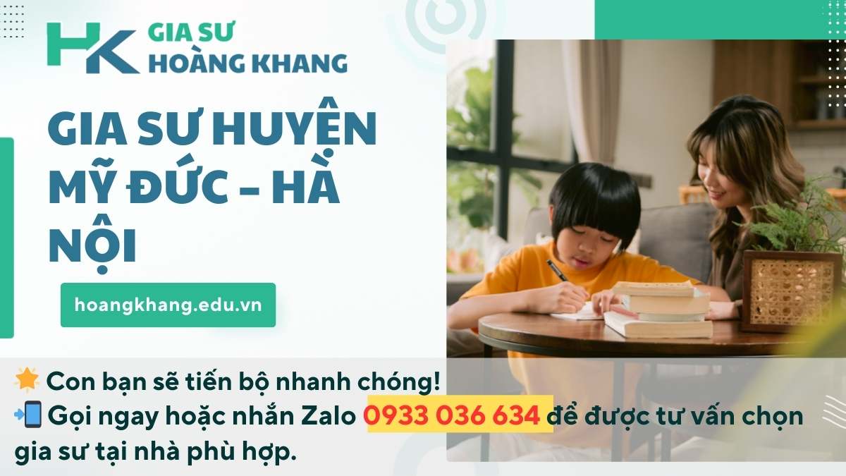 Gia Sư Huyện Mỹ Đức - Hà Nội: Dạy Kèm Tại Nhà Uy Tín