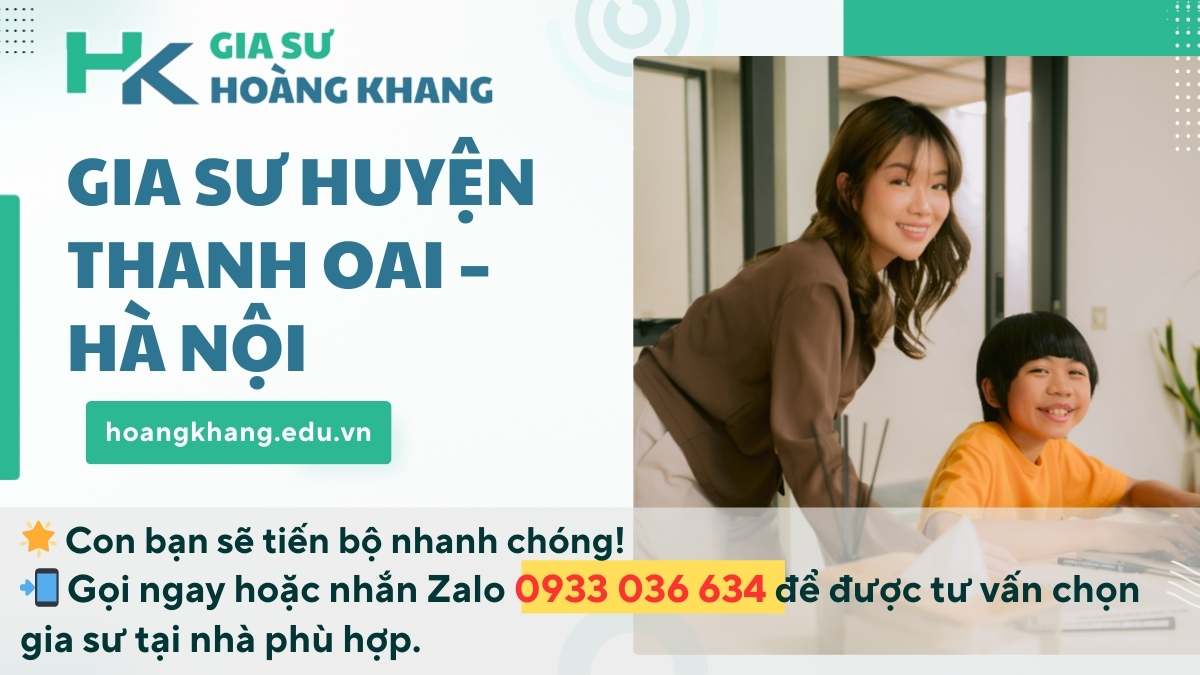 Gia Sư Huyện Thanh Oai - Hà Nội: Giải Pháp Toàn Diện Cho Tương Lai Con Trẻ