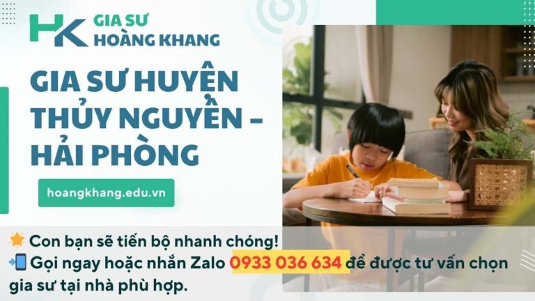 Gia Sư Huyện Thủy Nguyên - Hải Phòng: Lộ Trình Vững Vàng Tới Tương Lai