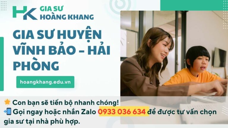 Gia Sư Huyện Vĩnh Bảo - Hải Phòng: Nền Tảng Vững Chắc Cho Con