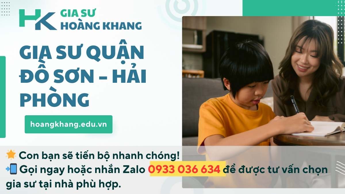 Gia Sư Quận Đồ Sơn - Hải Phòng: Dạy Kèm Tại Nhà Uy Tín