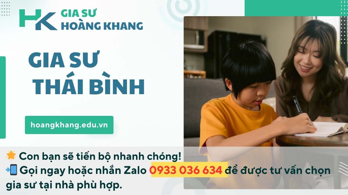 Gia Sư Thái Bình: Dạy Kèm Tại Nhà Uy Tín, Chất Lượng Cao