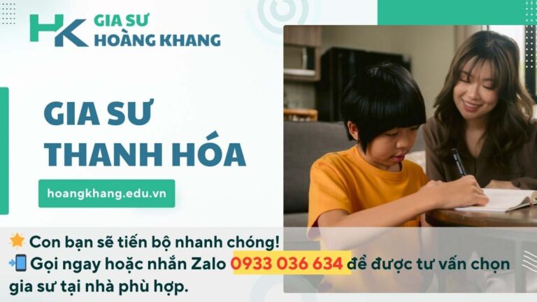 Gia Sư Thanh Hóa: Dạy Kèm Tại Nhà Uy Tín, Chất Lượng Cao