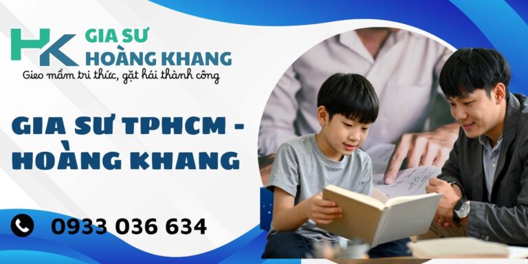 Tìm Gia Sư TPHCM: Dịch vụ gia sư dạy kèm tại nhà uy tín